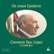 C.D. Os nosos Gaiteiros - Clemente Díaz López - Imagen 1