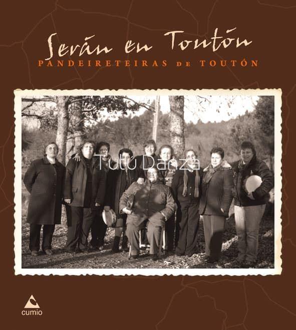 C.D. Serán en Toutón. Pandereteiras de Toutón - Imagen 1